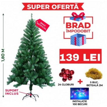 BRAD ARTIFICIAL IMPODOBIT - 1.80M + 24 GLOBURI + 4 BUC BETEALA 2M + INSTALATIE 100LED + SUPORT